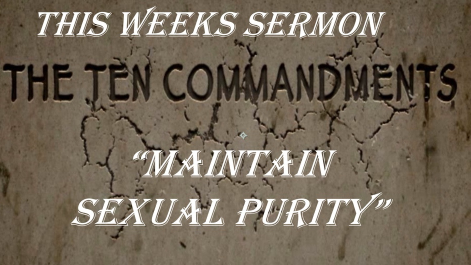 "Maintain Sexual Purity"